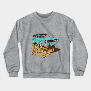 Road Trip Tee Design! Crewneck Sweatshirt